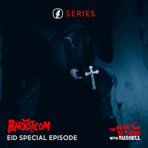 Bhoot.com Episode 126 By Rj Russell, 08 July 2022