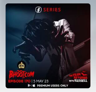 Bhoot.com Episode 170 By Rj Russell, 5 May 2023