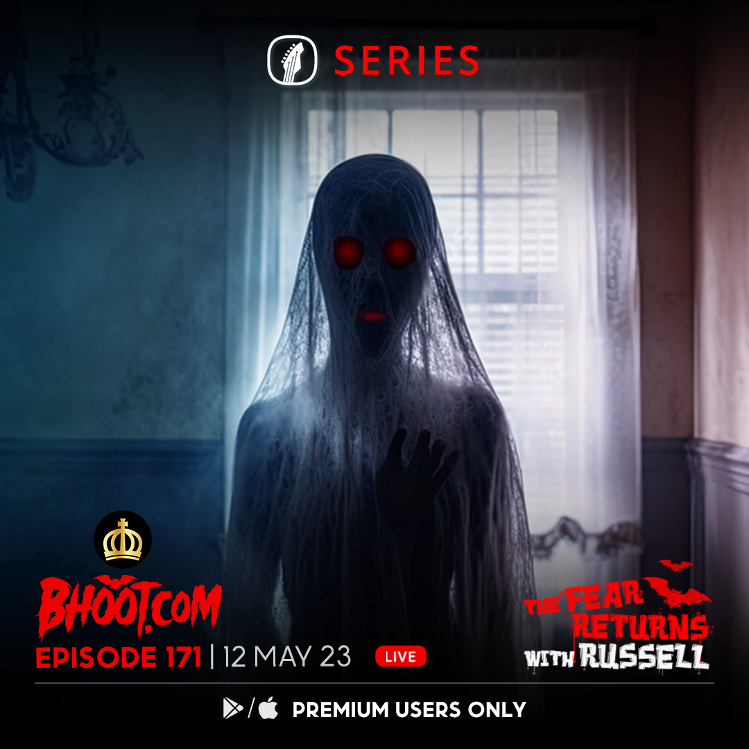 Bhoot.com Episode 171 By Rj Russell, 12 May 2023