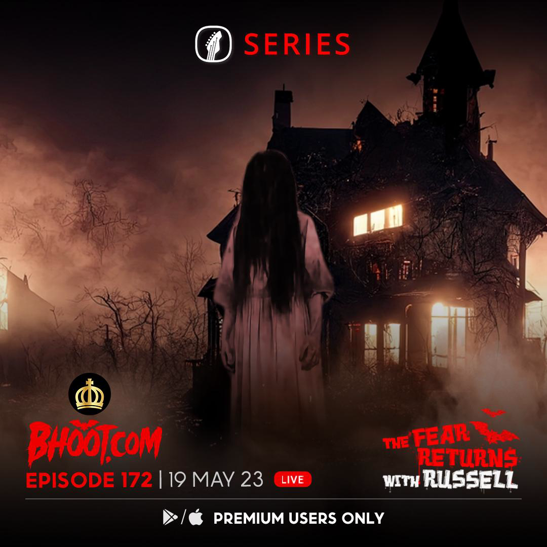 Bhoot.com Episode 172 By Rj Russell, 19 May 2023