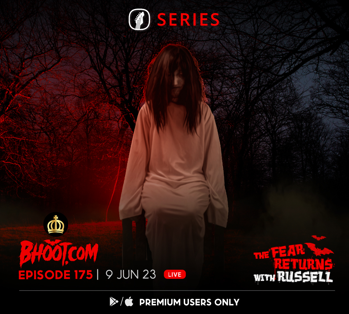 Bhoot.com Episode 175 By Rj Russell, 9 June 2023