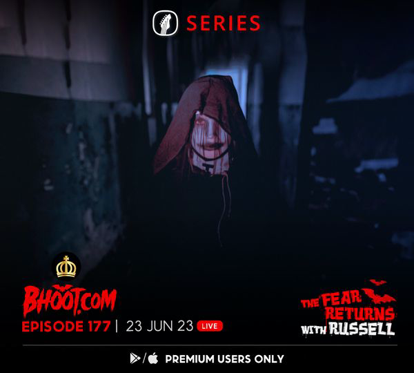 Bhoot.com Episode 177 By Rj Russell, 23 June 2023