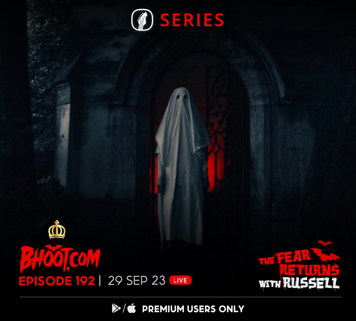 Bhoot.com Episode 192 By Rj Russell, 29 September 2023