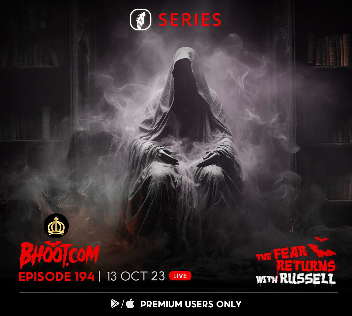 Bhoot.com Episode 194 By Rj Russell, 13 October 2023