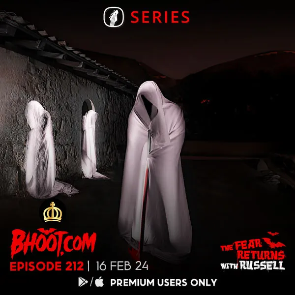 Bhoot.com Episode 212 By Rj Russell, 16 February 2024