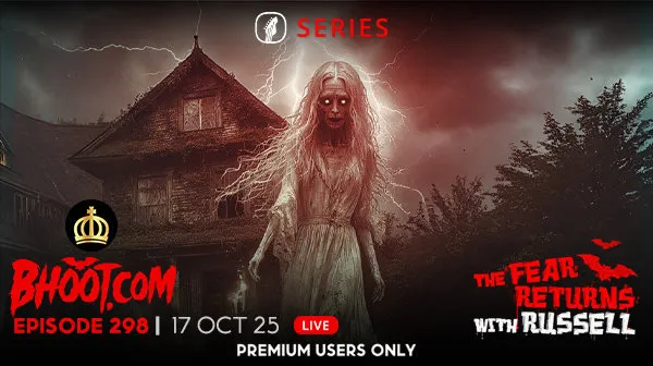 Bhoot.com Episode 298 - 17 Oct 2025 By Rj Russell, Normal Audio & HD Audio