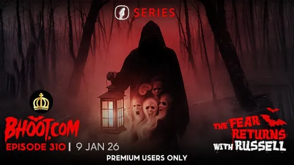 Bhoot.com Episode 310 By RJ Russell, 09 January 2026