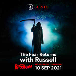 Bhoot.com Episode 83 By Rj Russell, 10 September 2021
