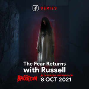 Bhoot.com Episode 87 - 08 Oct 2021 By Rj Russell