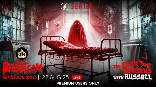 Bhoot.com Episode 290 By Rj Russll, 22 August 2025