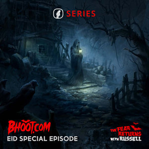 Bhoot.com Eid Special Episode Eid Ul Adha By Rj Russell, 10 July 2022